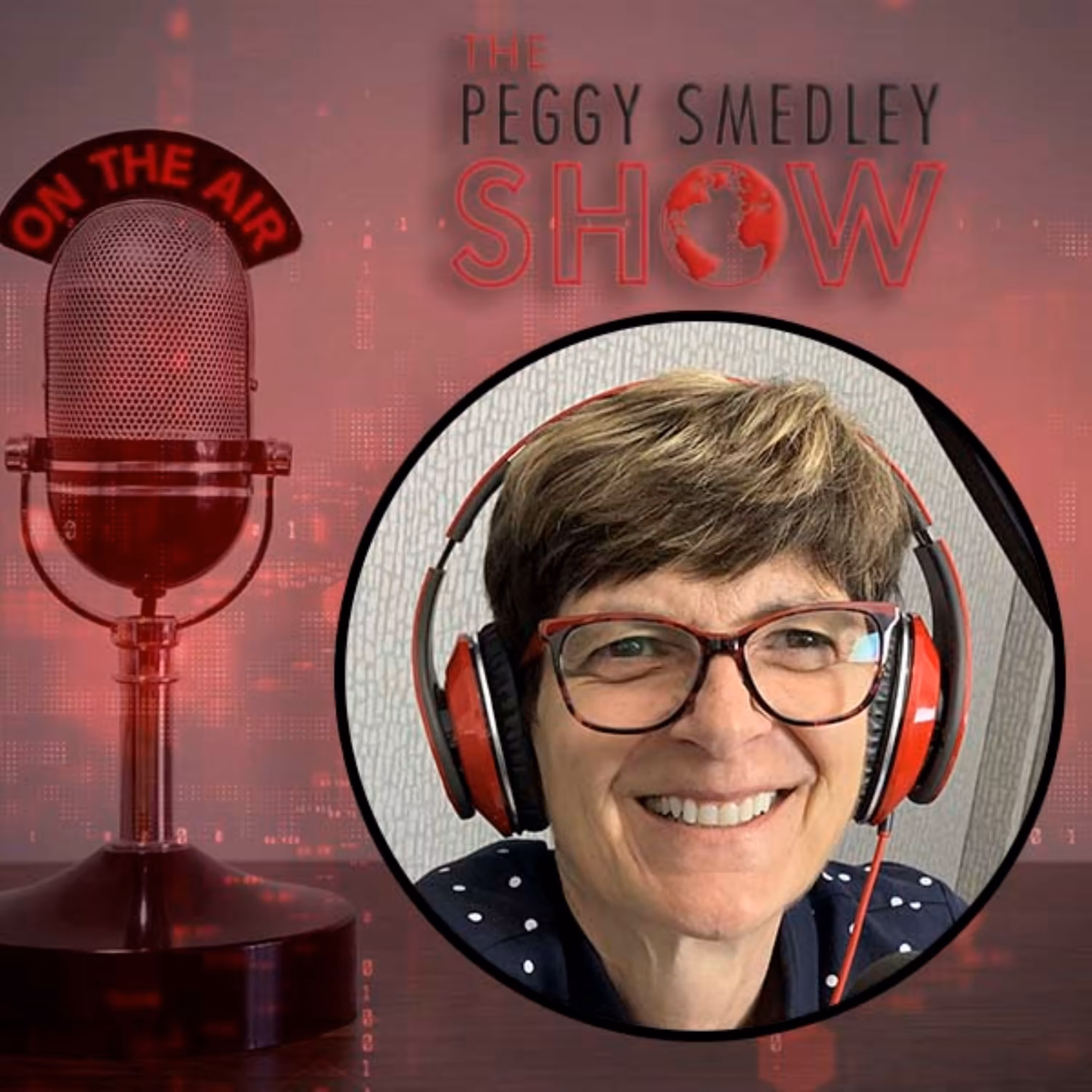 Peggy Smedley with headphones in a circular frame for The Peggy Smedley Show