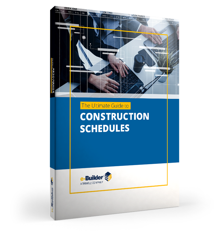 e-Builder The Ultimate Guide to Construction Schedules