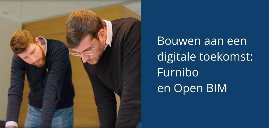 Two men look down at a table, with text overlay reading Bouwen aan een digitale toekomst: Furnibo en Open BIM.