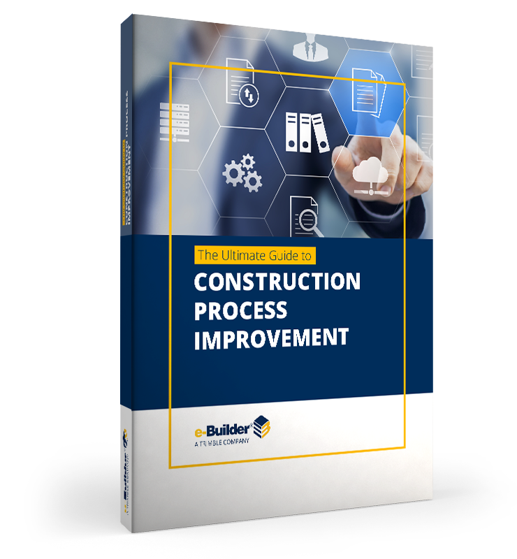 e-Builder The Ultimate Guide to Construction Process Improvement