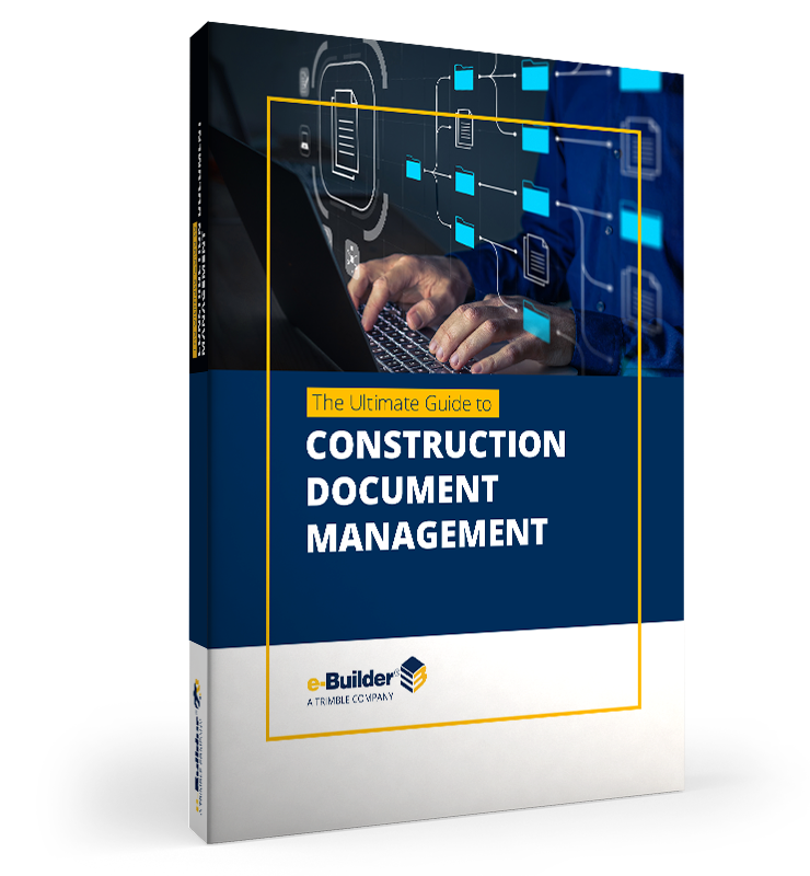 e-Builder The Ultimate Guide to Construction Document Management