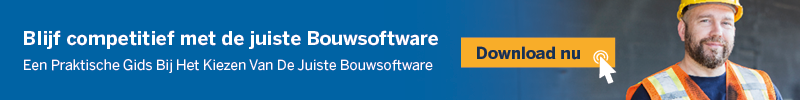 Een man in een gele helm en oranje veiligheidsvest lacht, met de tekst: Blijf competitief met de juiste Bouwsoftware.