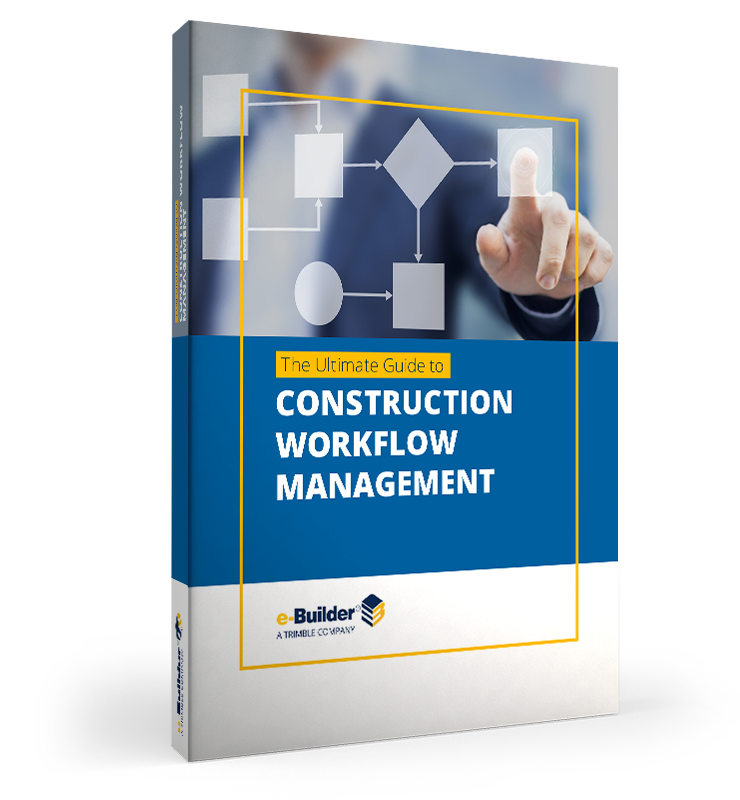 e-Builder The Ultimate Guide to Construction Workflow